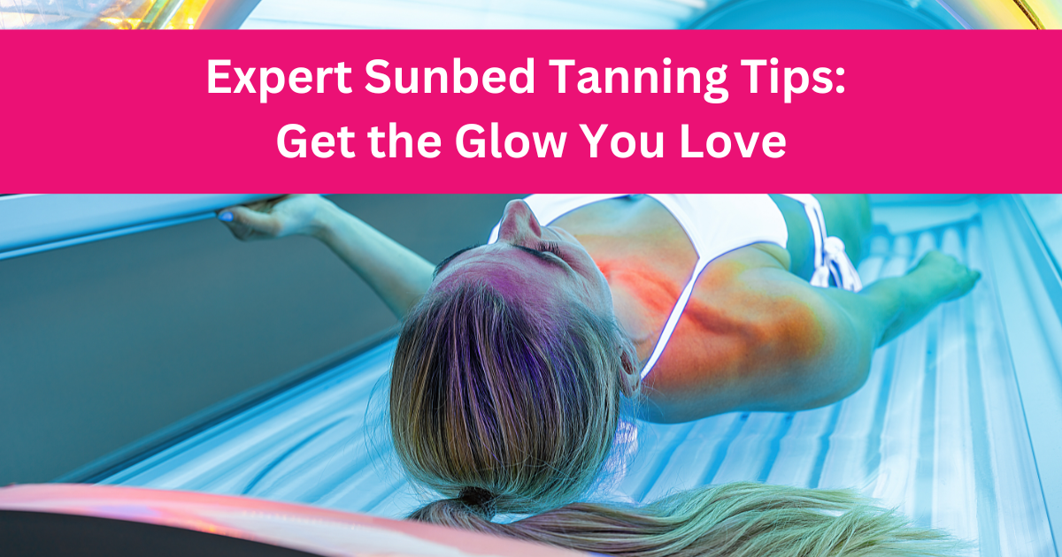 Expert Sunbed Tanning Tips Get the Glow You Love Tan Junkie